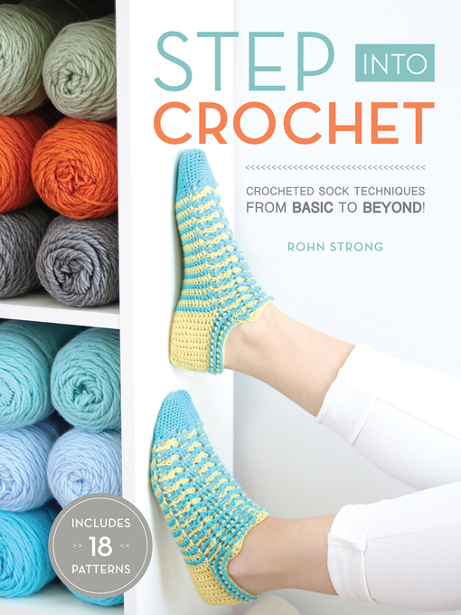 Title details for Step Into Crochet by Rohn Strong - Available